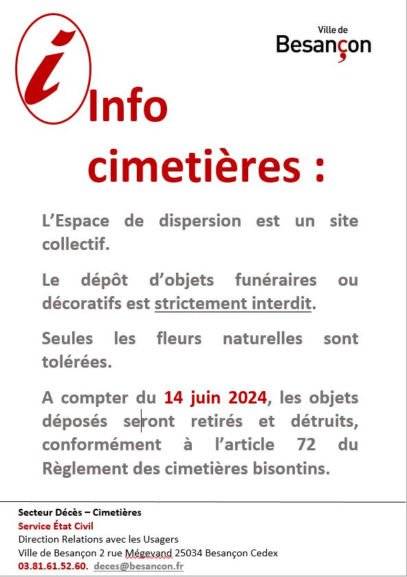 Espace de dispersion : Le dépôt d’objets funéraires ou décoratifs est strictement interdit.